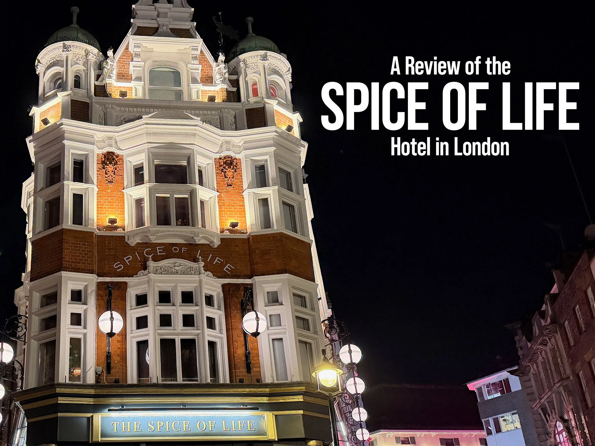 spice of life review - a boutique pub stay in the heart of London’s west end