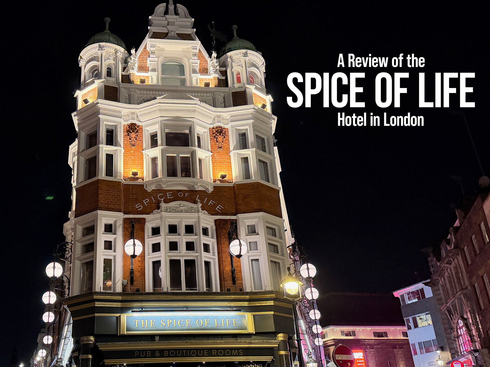 Spice of Life Hotel Review