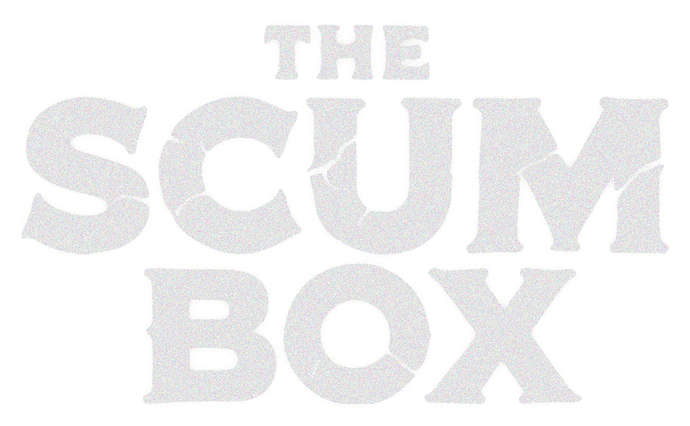 The Scum Box