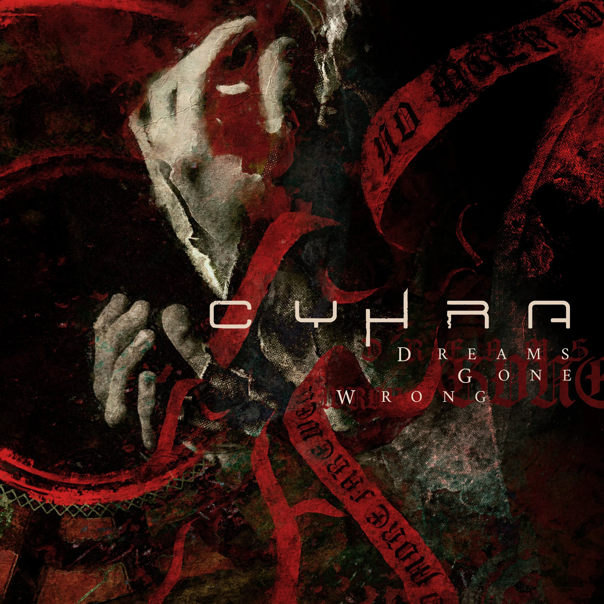 CYHRA: DREAMS GONE WRONG - SINGLE