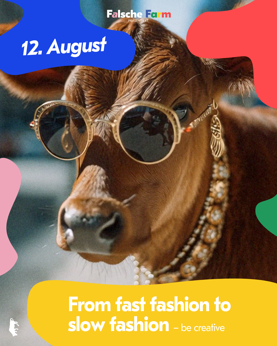 Falsche Ferien 25 – "From fast to slow fashion - Be creative"