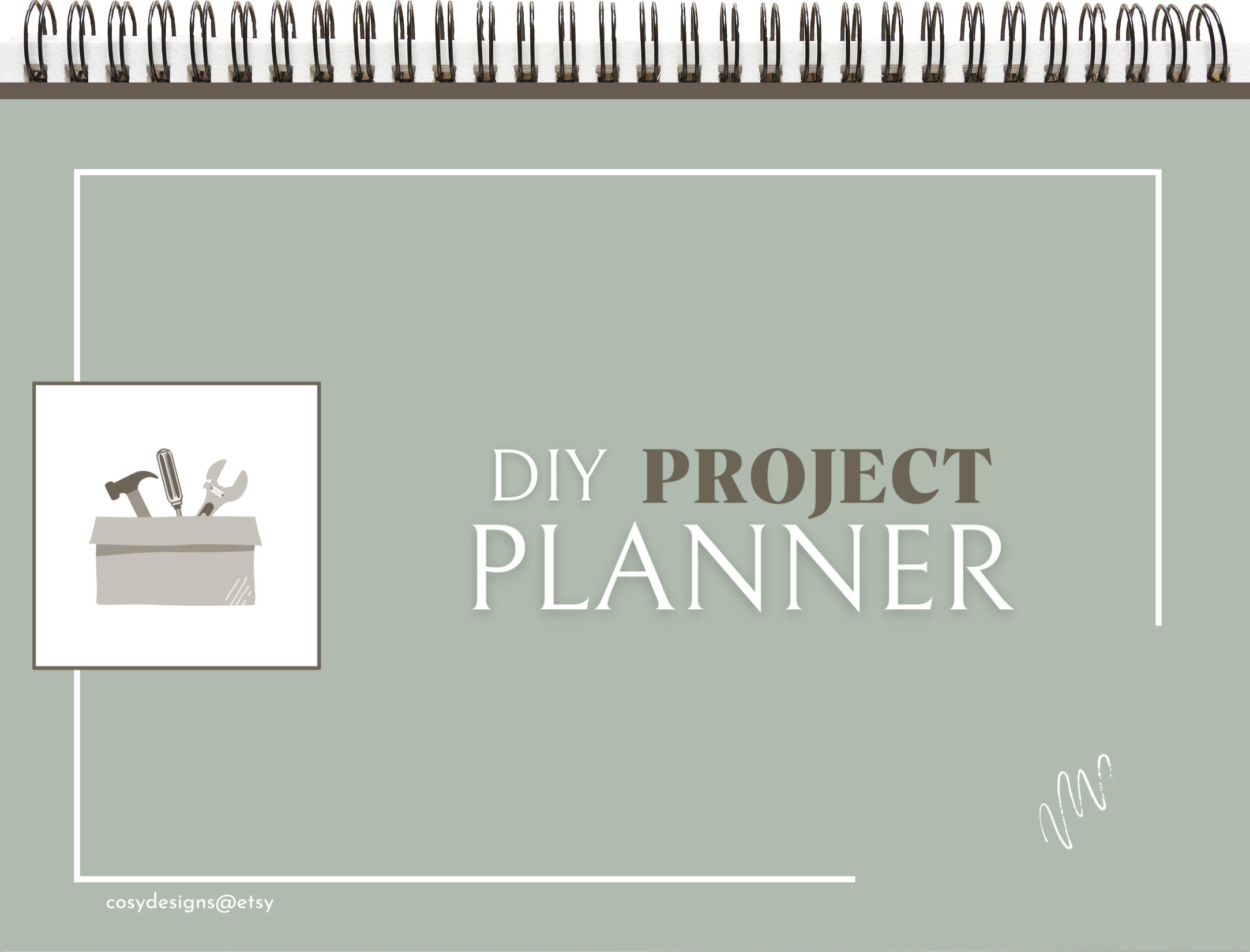 Cover of a DIY project planner with a minimalist design. The background is muted green with white text. The title reads "DIY Project Planner," with a small icon of a box containing tools like a hammer, screwdriver, and wrench. There's a black wire bound at the top and an email address at the bottom left corner.