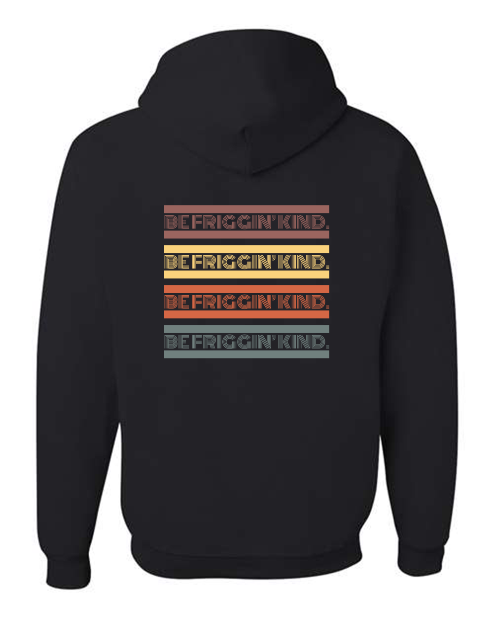 Black back Be Friggin' Kind.png