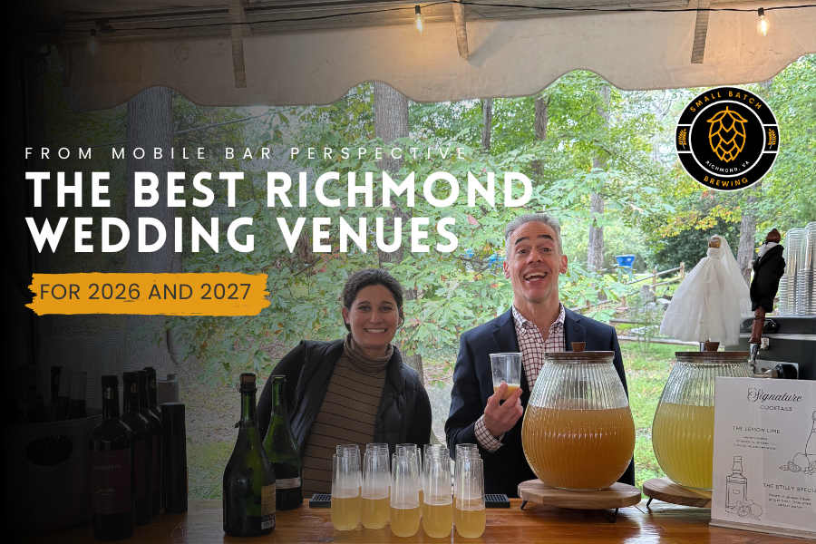 Best Wedding Venues in Richmond, VA: A Mobile Bar Perspective