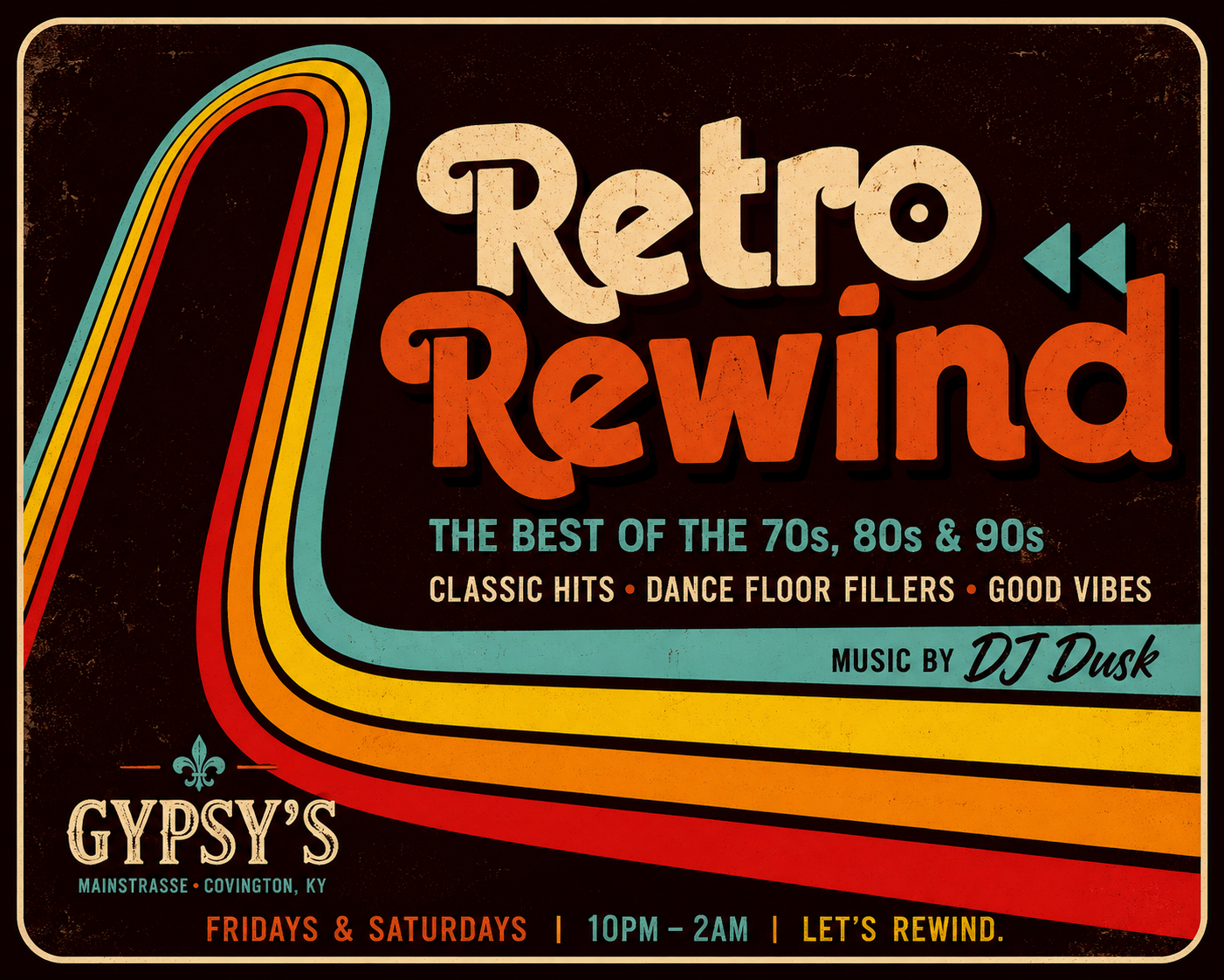 Retro Rewind Dusk @ Gypsy's