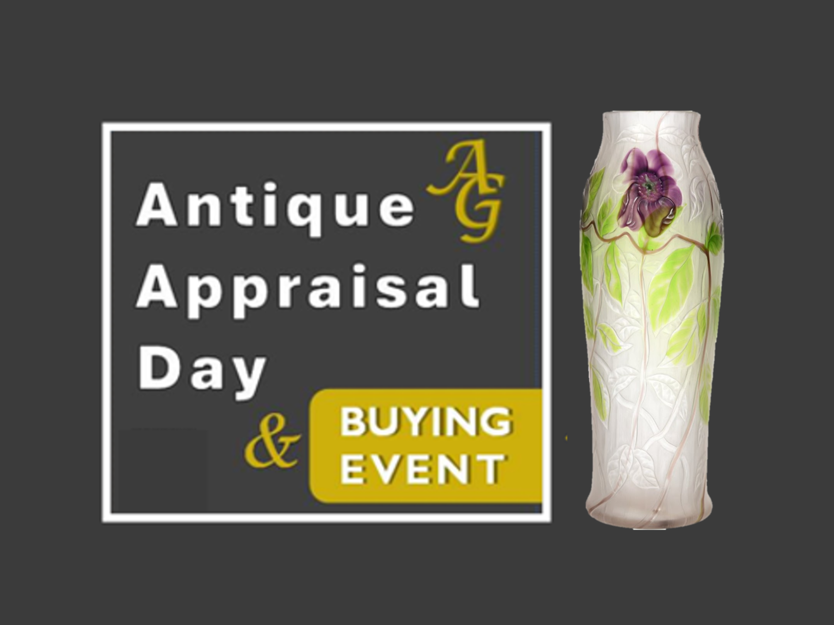 Antique Appraisal Day & Buying Event