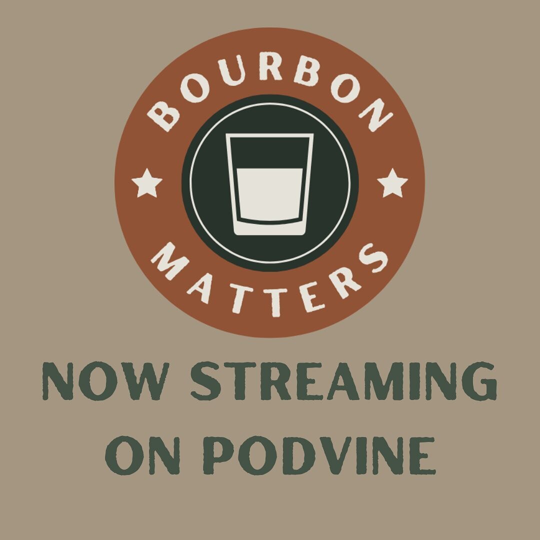 Now you can listen to @bourbonmatters on @podvinehq 

Just search for bourbonmatters in the app or website to start listening!