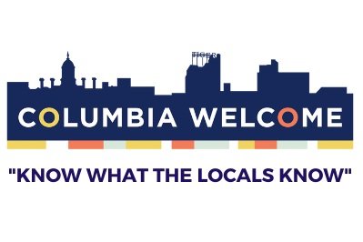 Columbia Welcome | &quot;Know what the locals know&quot;