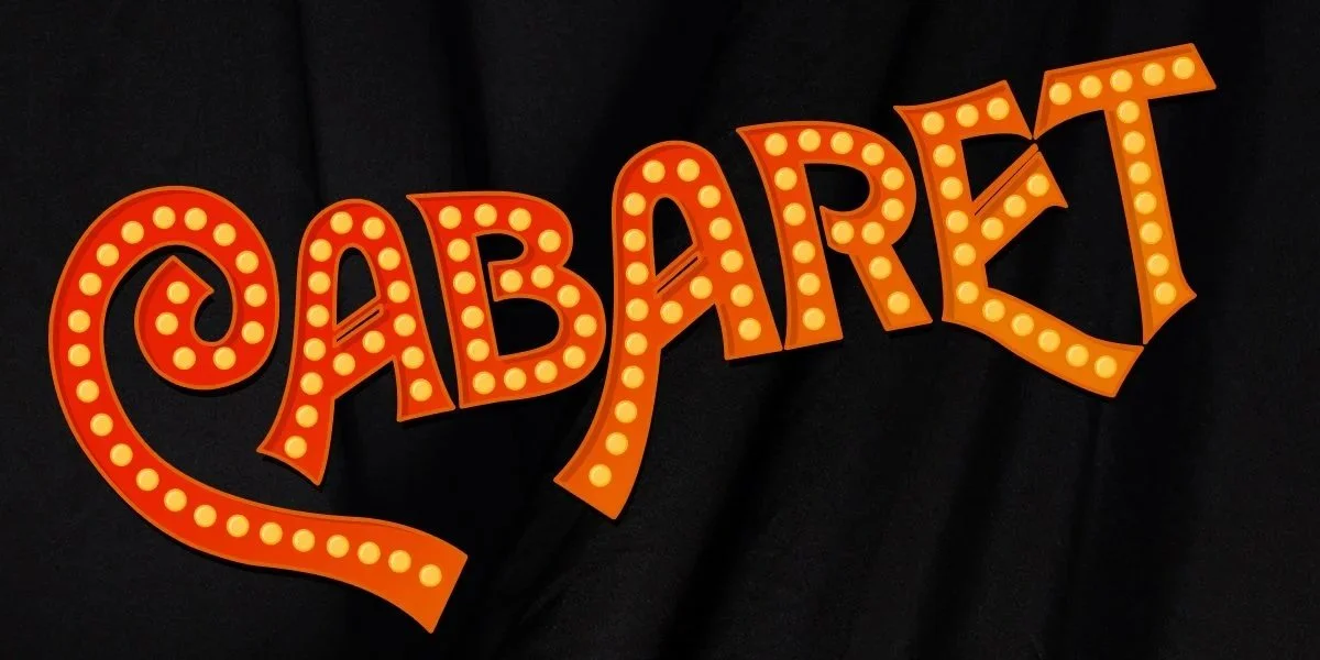 (Upcoming) Cabaret (Choreographer)