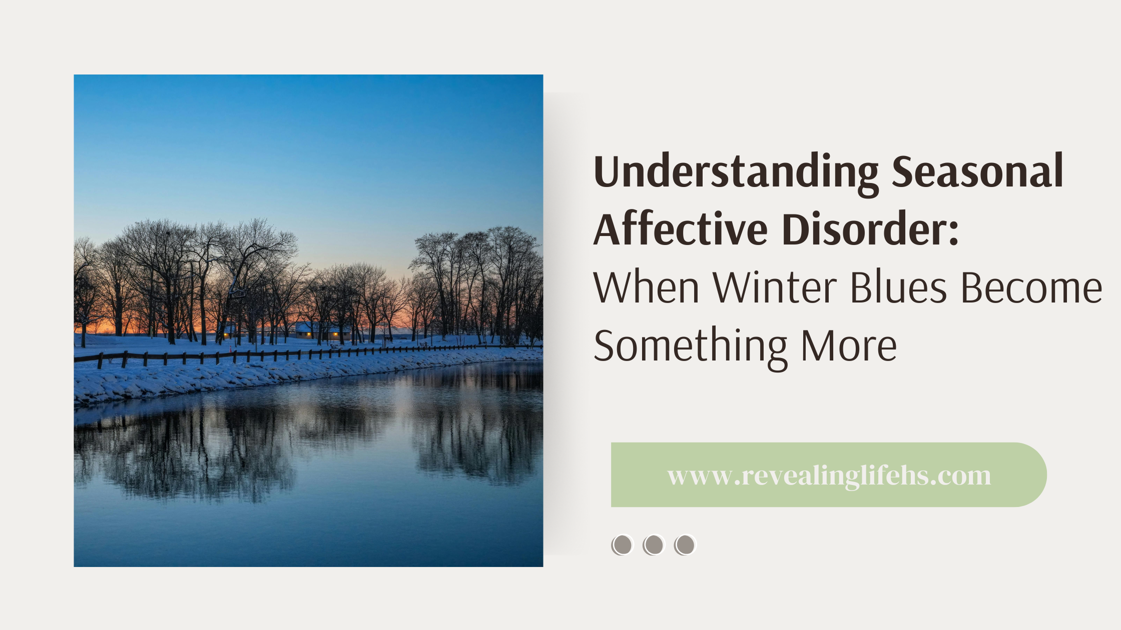 Understanding Seasonal Affective Disorder: When Winter Blues Become Something More