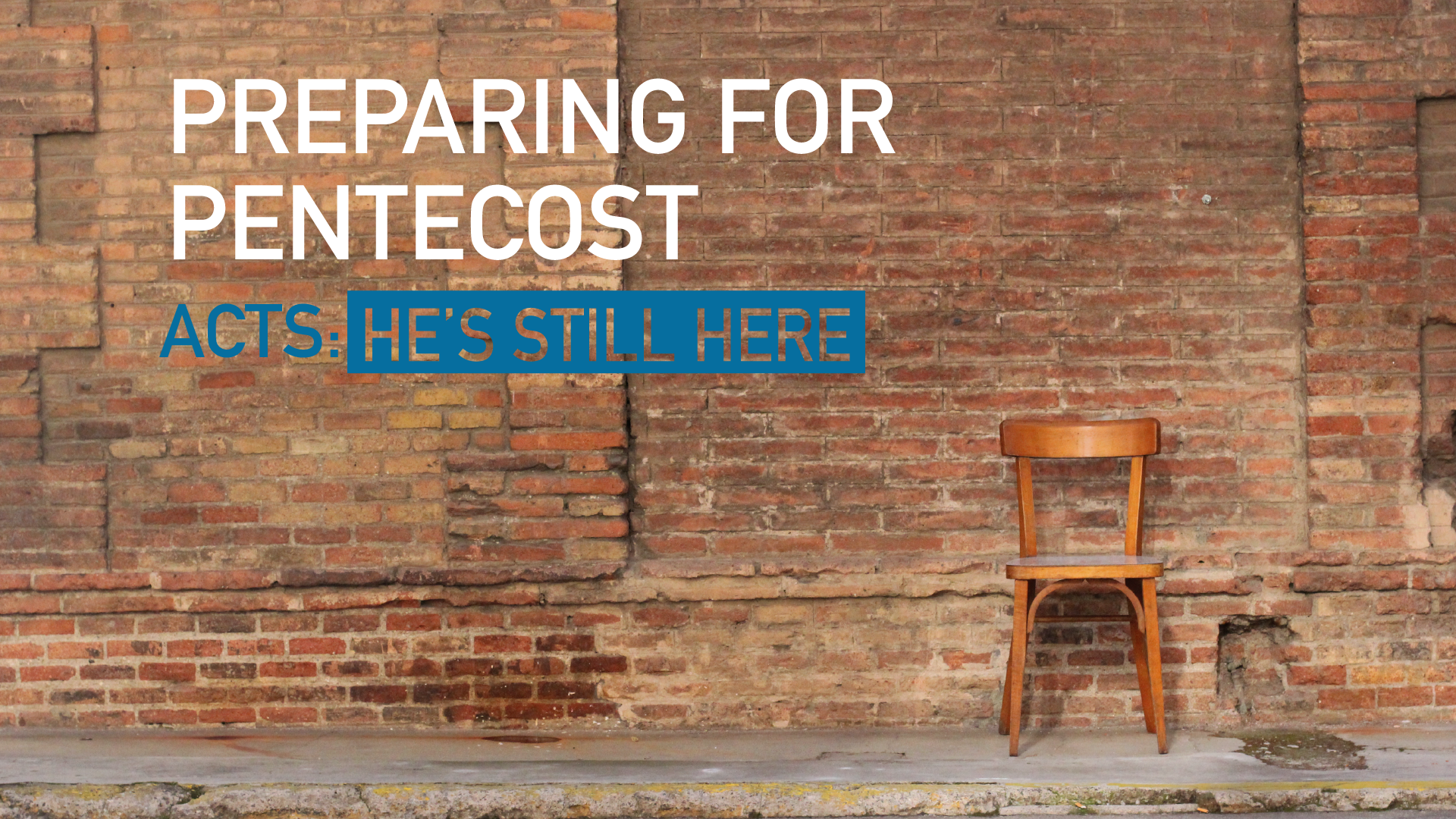 Preparing for Pentecost