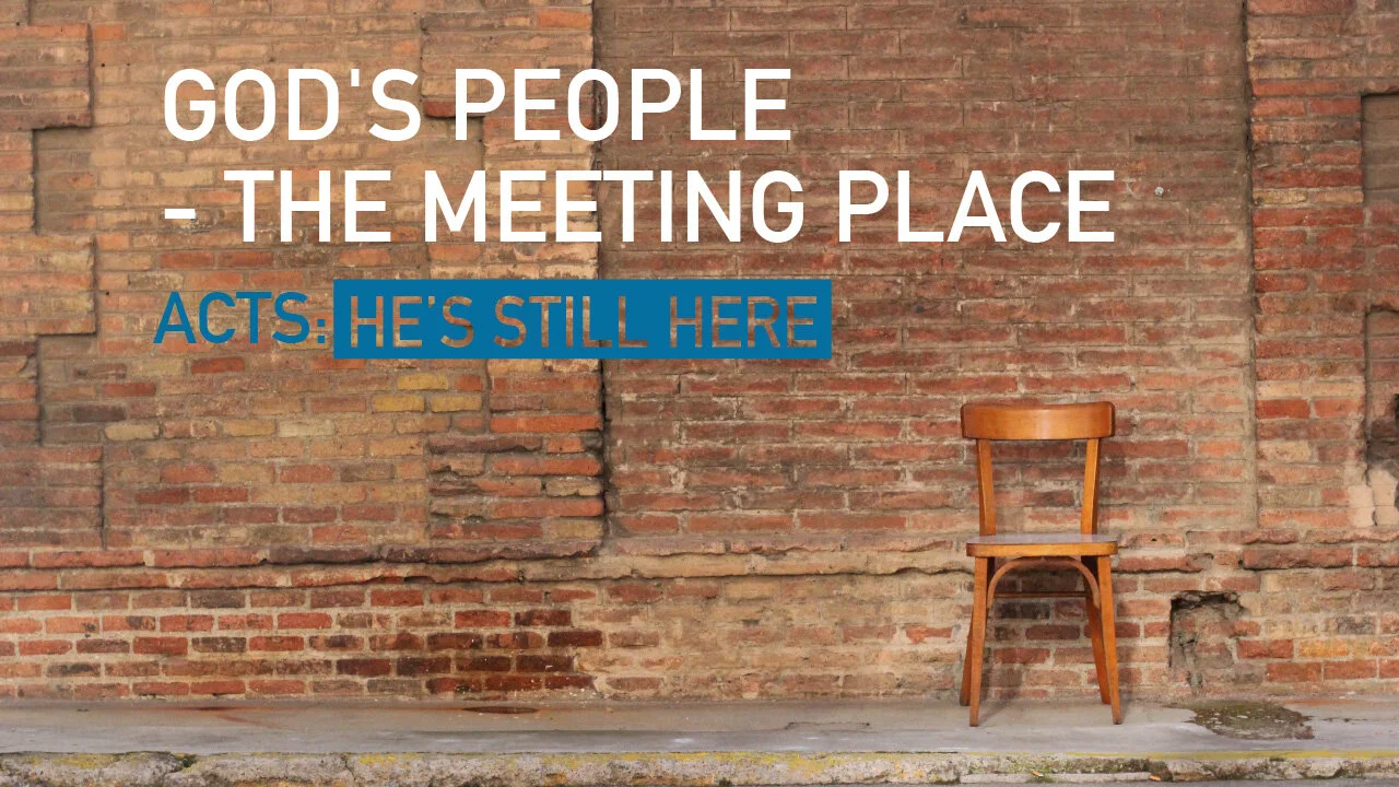 God's People - The Meeting Place