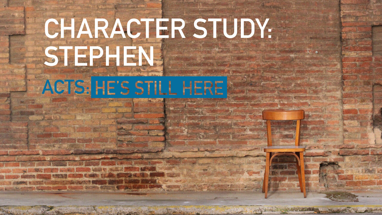 Character Study: Stephen