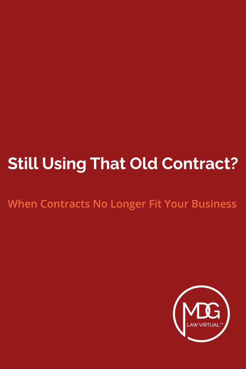 When Contracts No Longer Fit Your Business