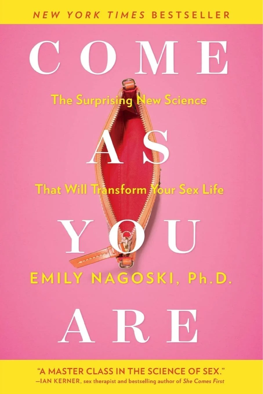 come as you are book by Emily Nagoski, Ph.D.