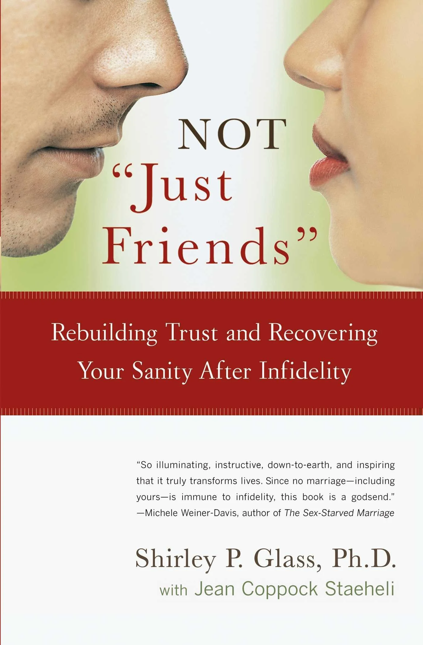 not just friends book by Shirley P. Glass Ph.D.