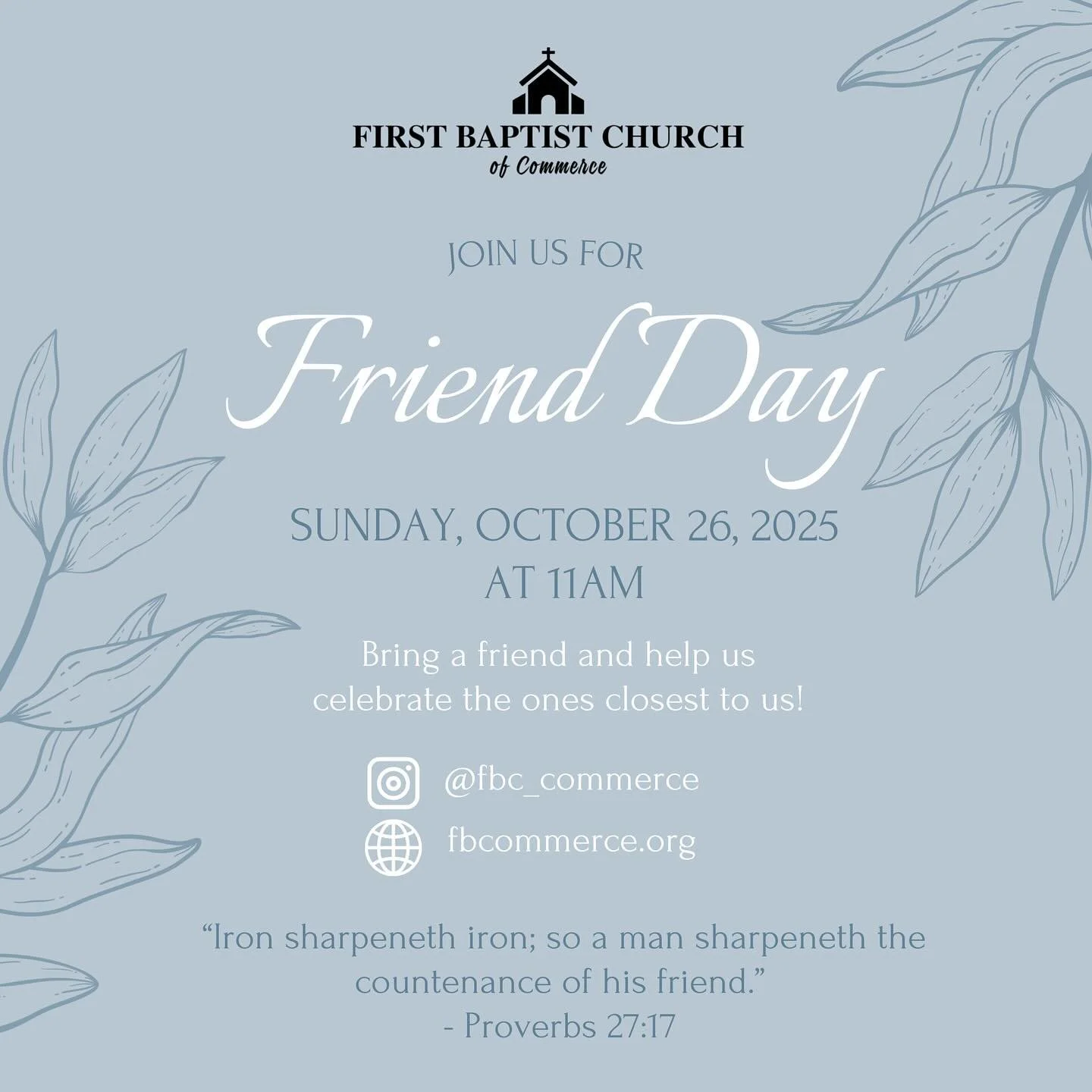 Join us for our annual Friend Day on October 25th at 11am✨ Bring a friend and come hear the word of God.