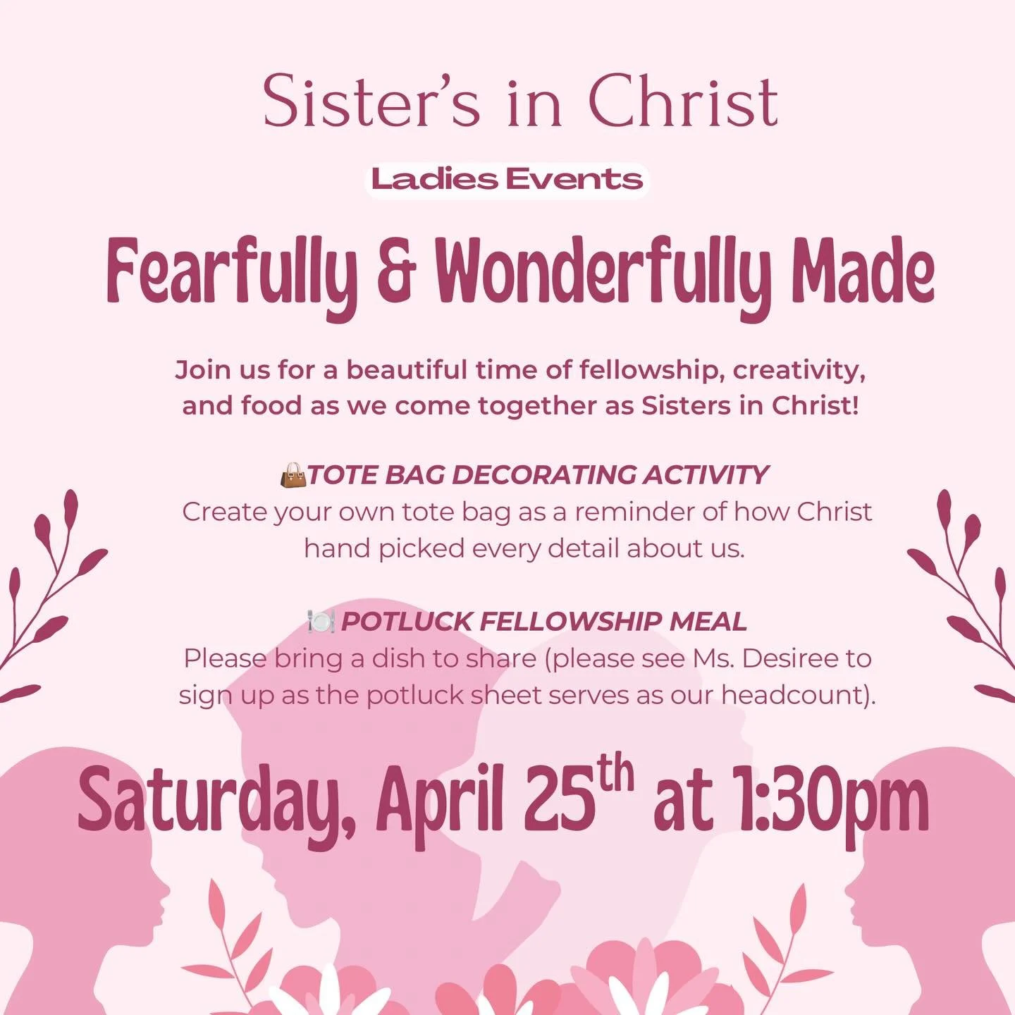 English Ministry Ladies we will be having our quarterly Sister&rsquo;s in Christ ladies event 💕  Join us for a time of fun, food, fellowship, and creativity together. We will be having a tote bag decorating contest where we will pick 3 lucky winners