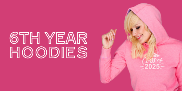 Graduation Hoodies - 6ht Year Hoodies 2024.png