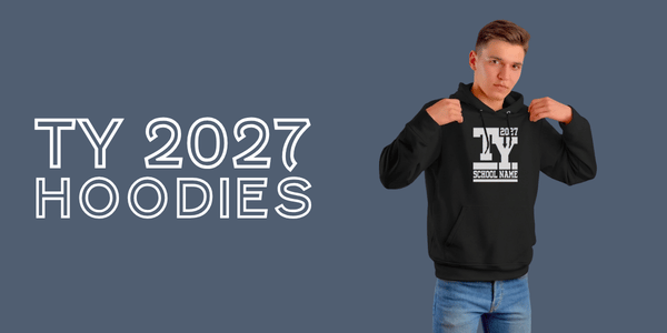 Graduation Hoodies - TY 2027