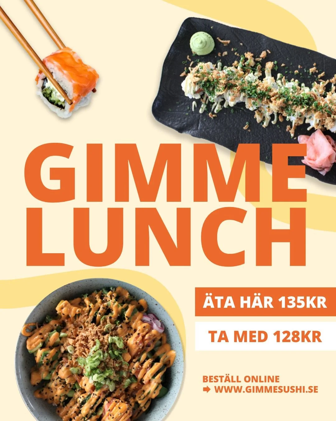GIMME LUNCH 🧡
Lunch f&ouml;r endast 135kr att &auml;ta p&aring; plats eller 128kr f&ouml;r take away 🍱🍣
Utvald sushi och l&auml;sk + misosoppa ing&aring;r! G&auml;ller m&aring;ndag&ndash;fredag fr&aring;n &ouml;ppning till 14:00.
Vegetariska och v