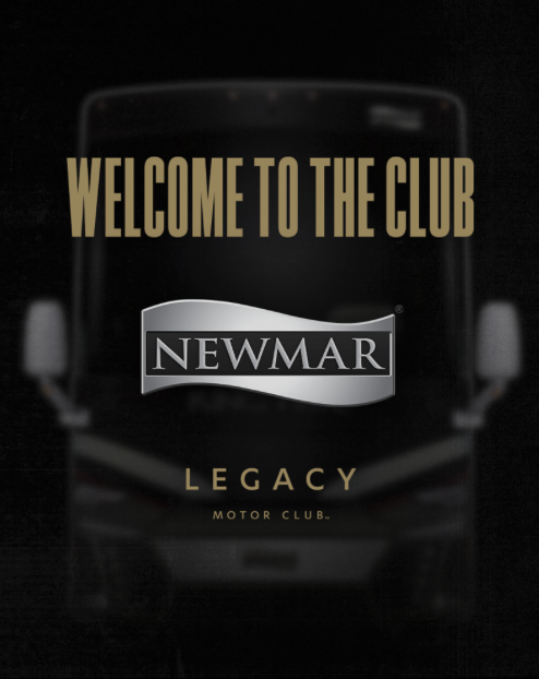 LEGACY MOTOR CLUB PARTNERS WITH NEWMAR, A LEADING RV MANUFACTURER, AS OFFICIAL LUXURY MOTOR COACH PROVIDER
