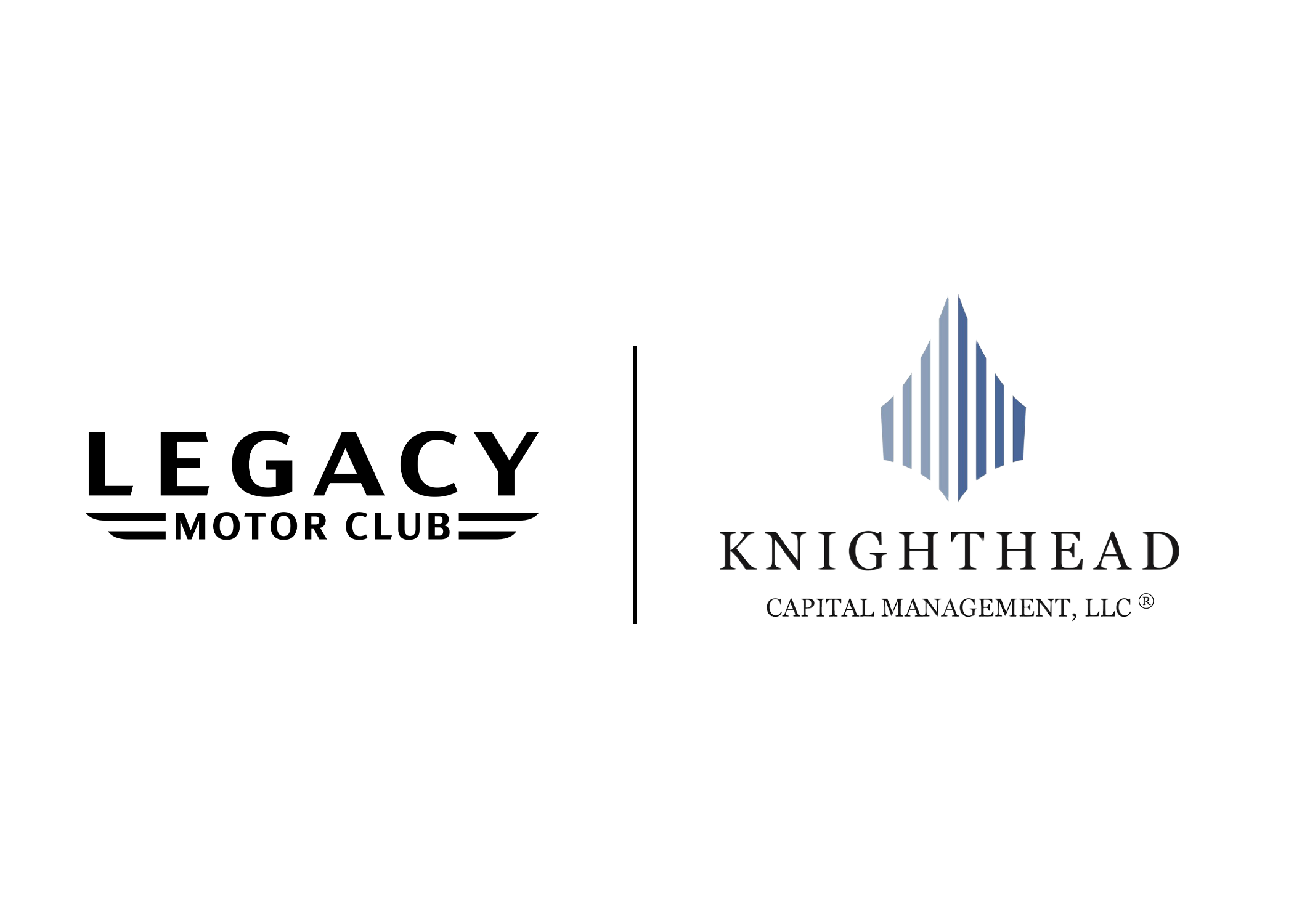 LEGACY MOTOR CLUB JOINS FORCES WITH KNIGHTHEAD CAPITAL MANAGEMENT, LLC. 