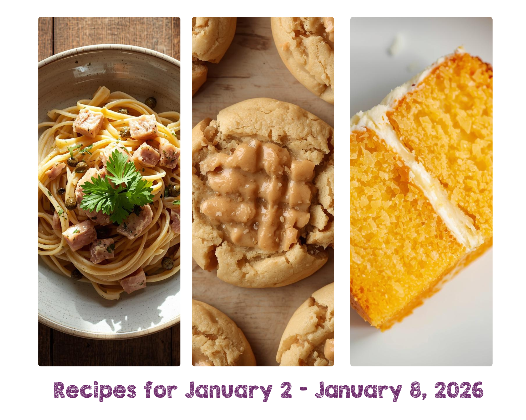 Recipes for January 2 - January 8, 2026 