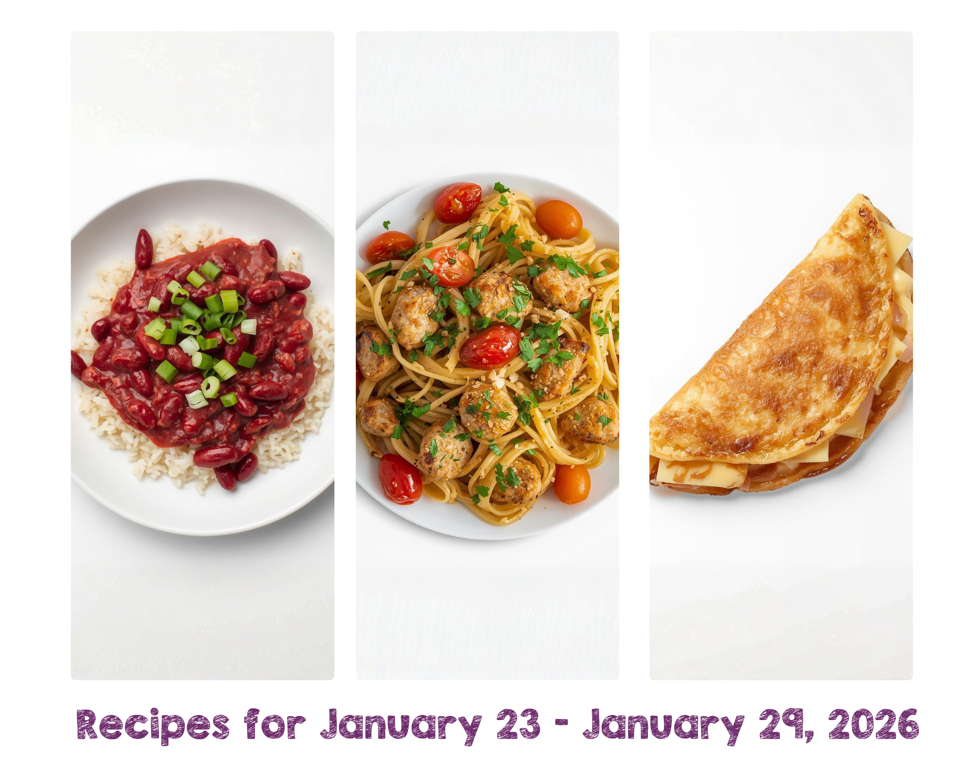 Recipes for January 23 - January 29, 2026 