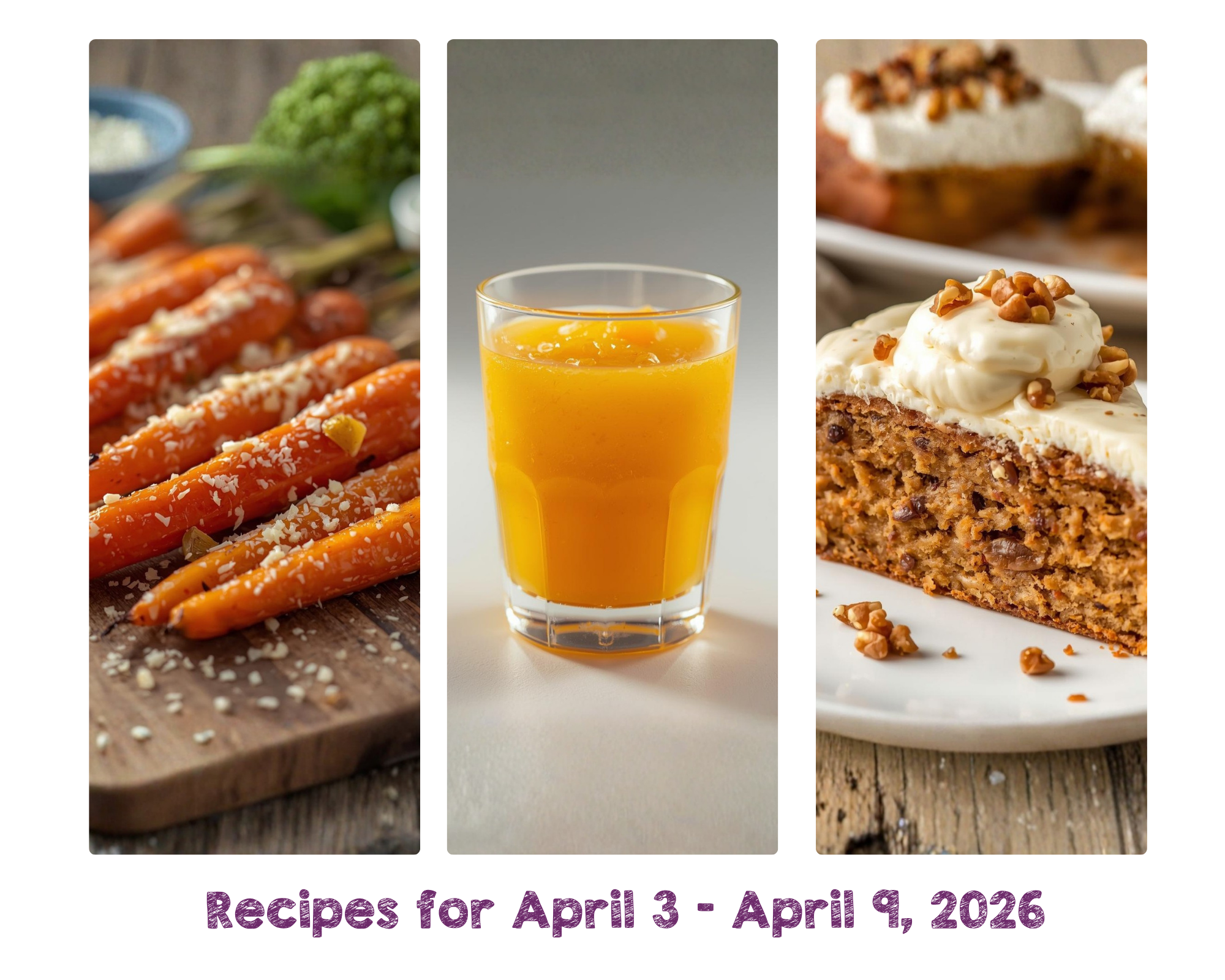 Recipes for April 3 - April 9, 2026 