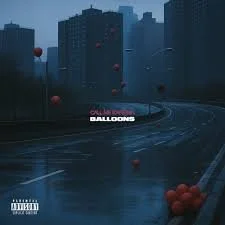 Call Me Karizma "Balloons" - Co-Producer