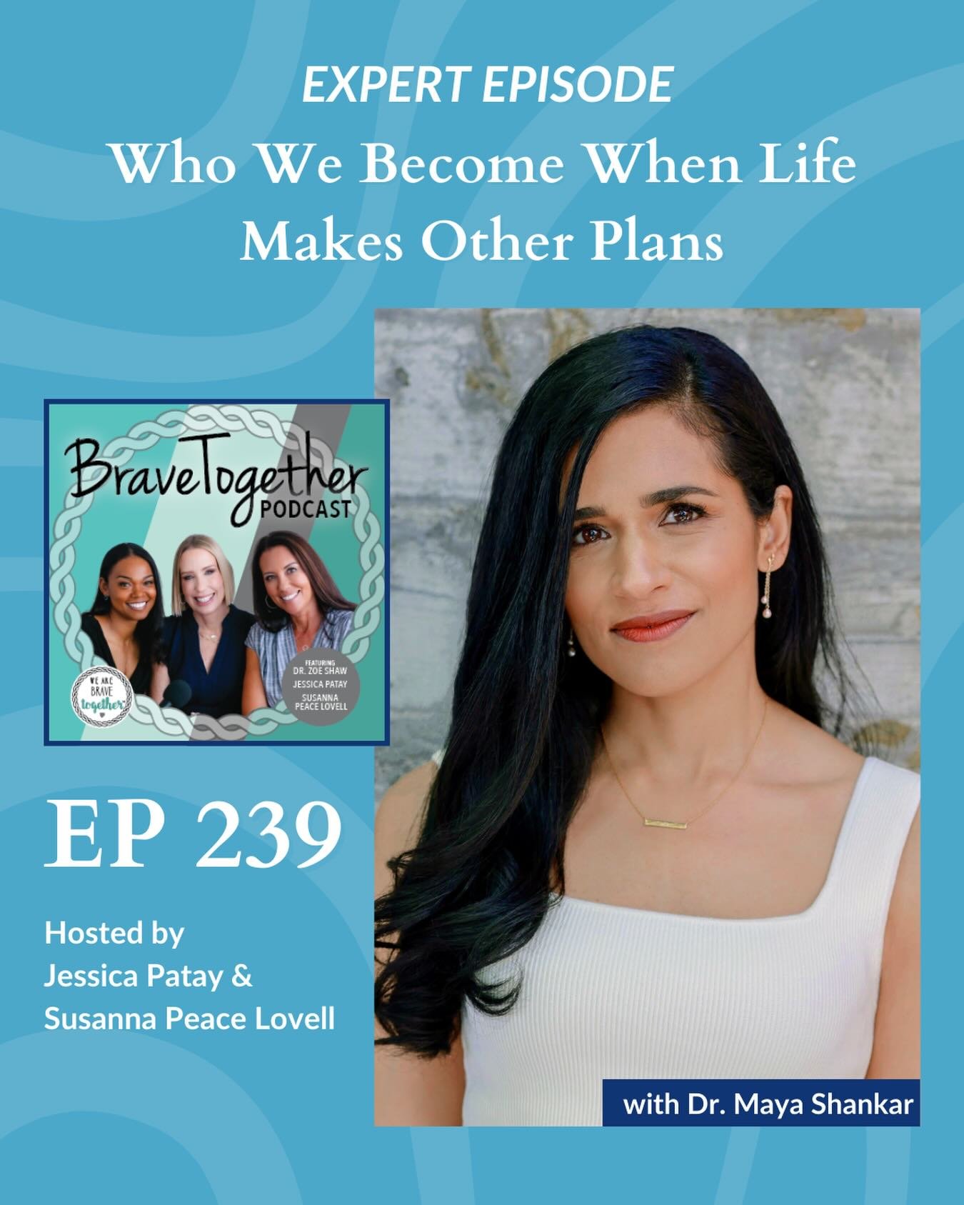Hi Bravies! Today Jessica Patay and Susanna Peace Lovell are talking to another expert on a topic deeply relevant to you, the caregiving parent.&nbsp;

In this expert episode, number 239, they sit down with Dr. Maya Shankar, a cognitive scientist and