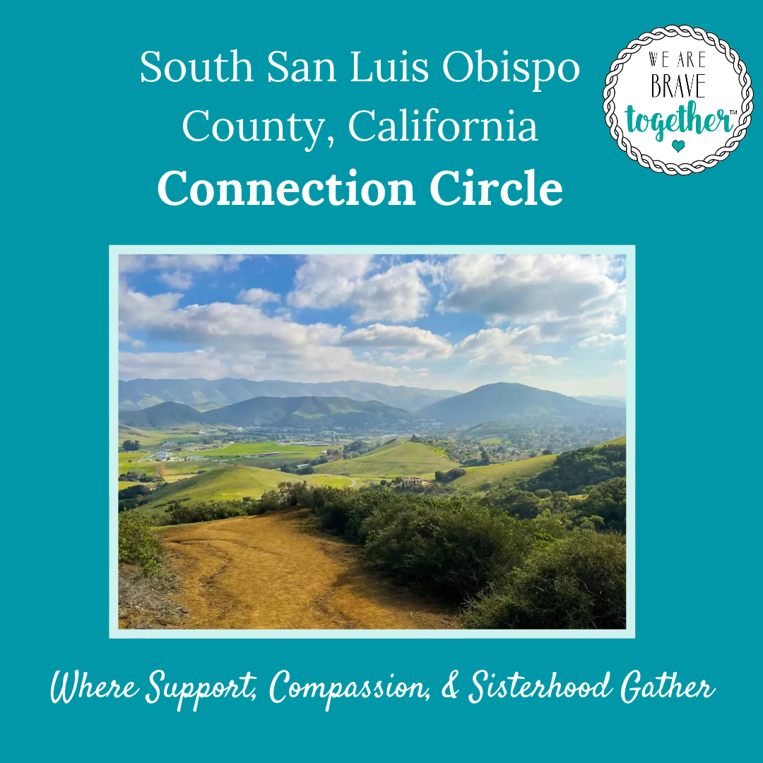 S. San Luis Obispo County, CA Connection Circle 11/8/26 *IN PERSON*