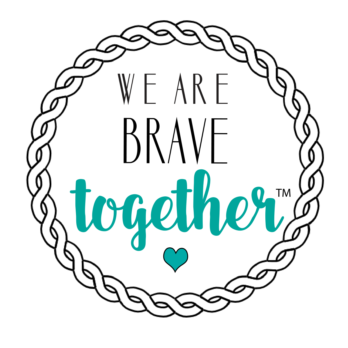 We Are Brave Together