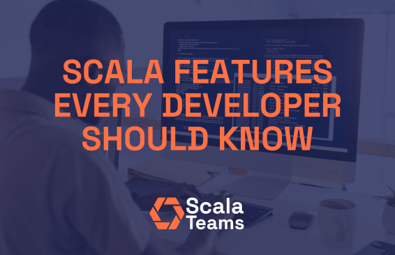Best Scala Features Every Developer Should Know