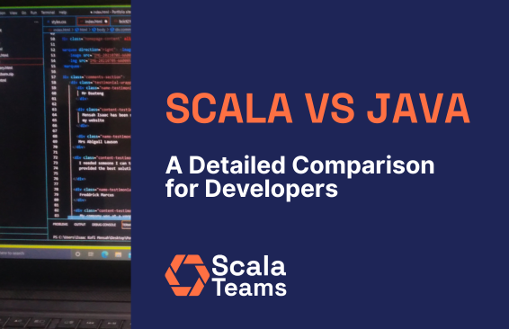 Scala vs. Java:A Detailed Comparison for Developers