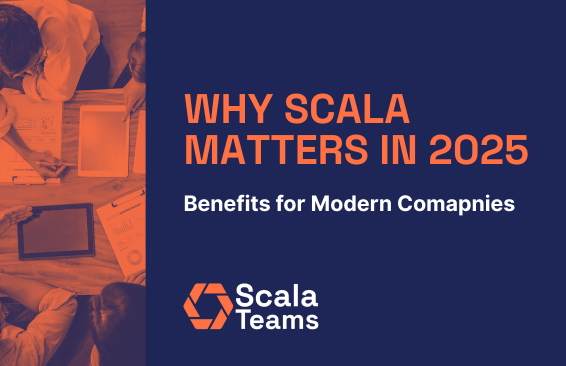 Why Scala Matters in 2025: Benefits for Modern Software