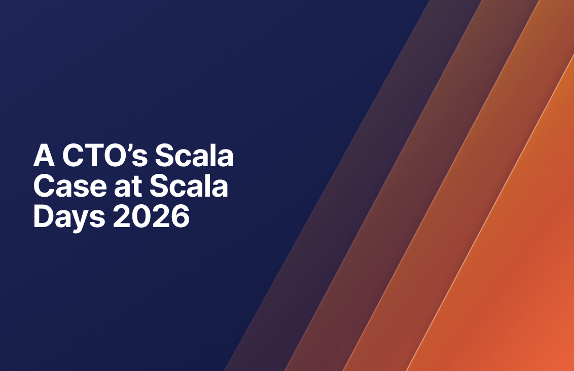 Hard to Hire, Hard to Learn, Hard to Break: A CTO’s Scala Case at Scala Days 2026