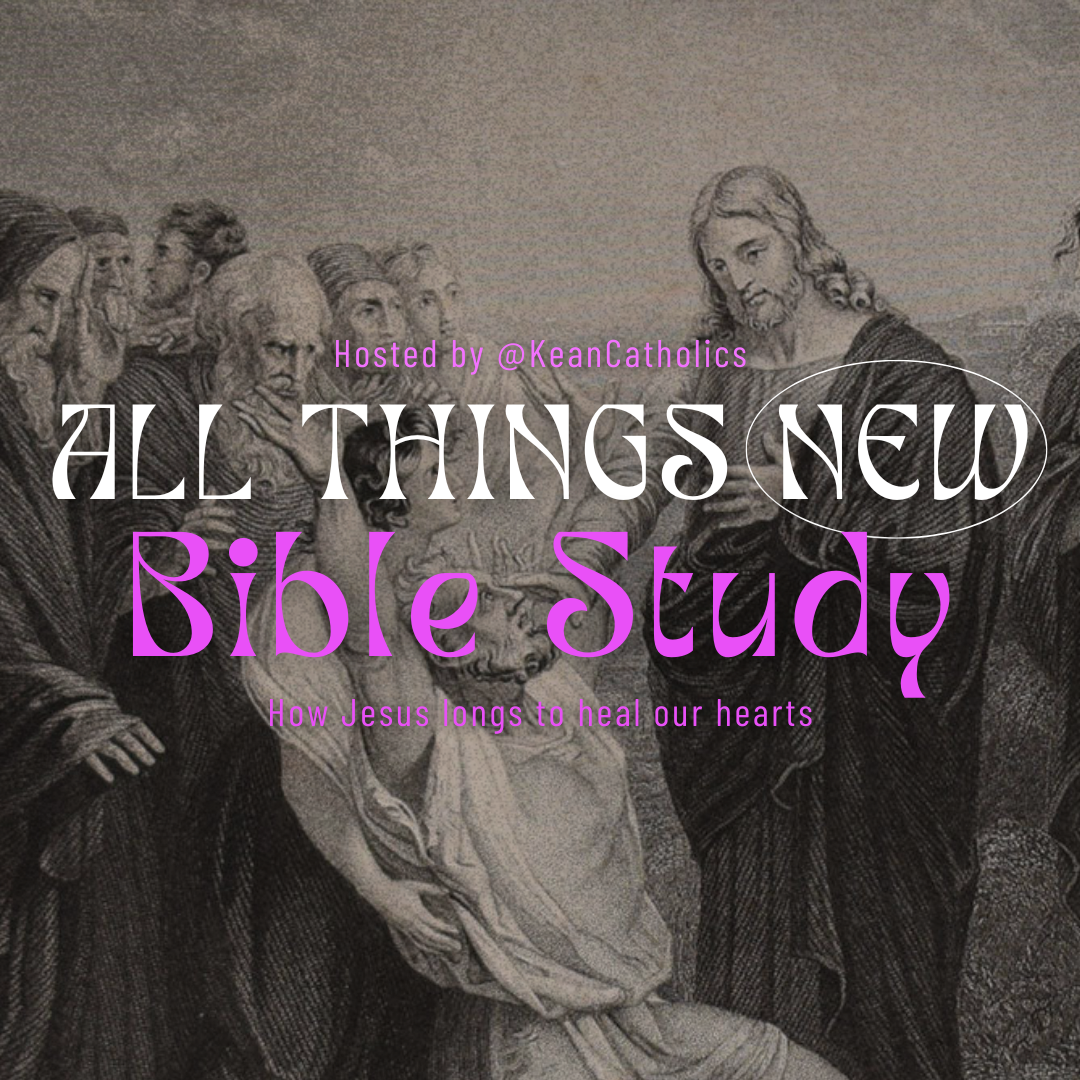 All Things New Study