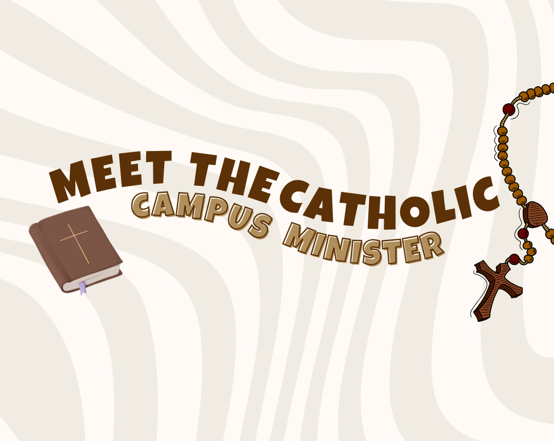 Meet the Catholic Campus Minister