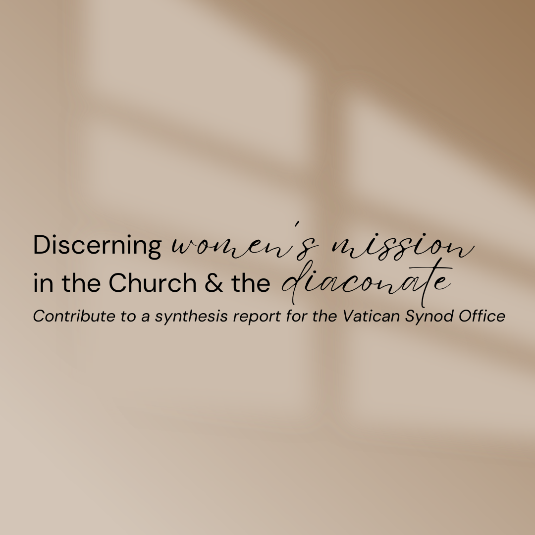 Discerning Women's Mission in the Church