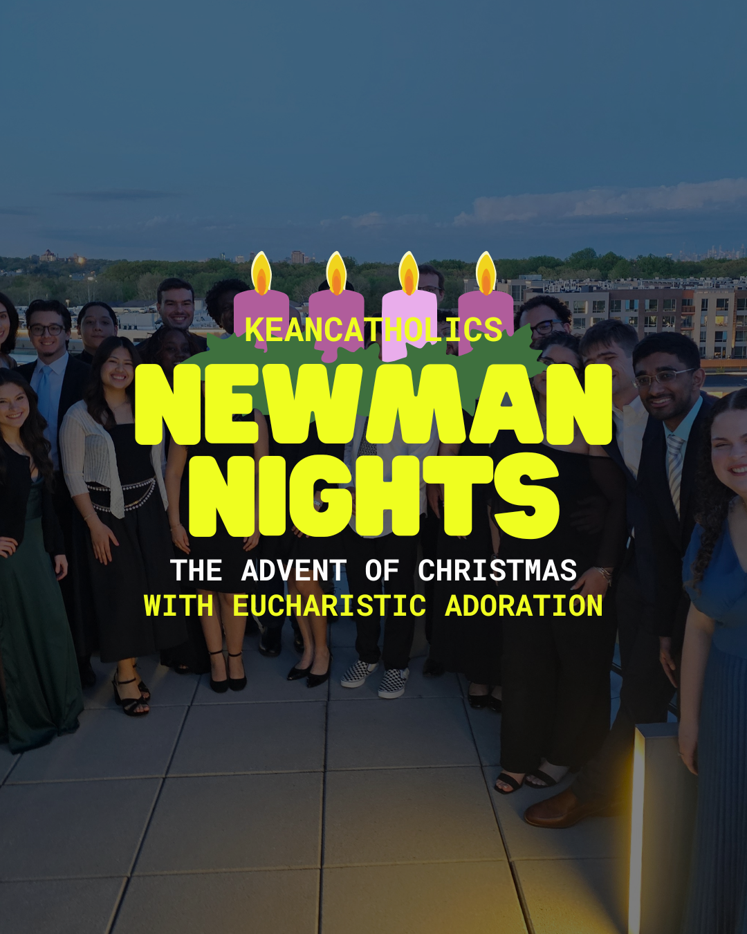 Newman Nights: Advent & Adoration