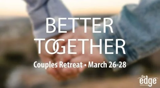 COUPLES RETREAT AT THE EDGE