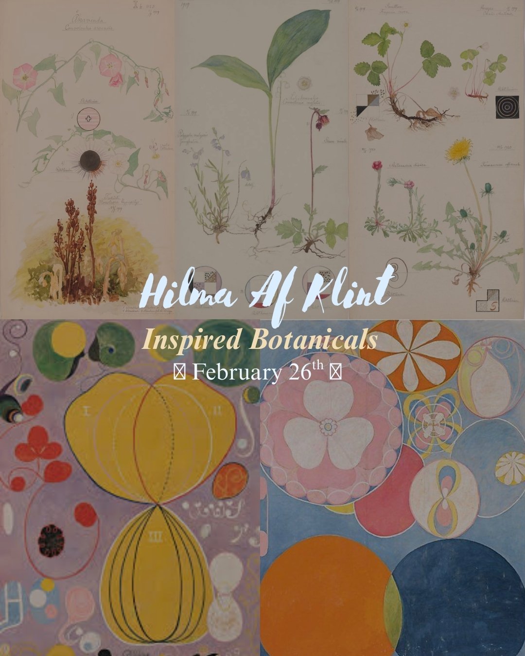 Inspired Botanicals - Hilma Af Klint - 02/26