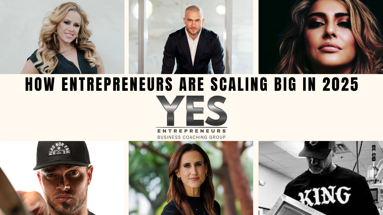 144. How Entrepreneurs Are Scaling Big in 2025 8-12-25.png
