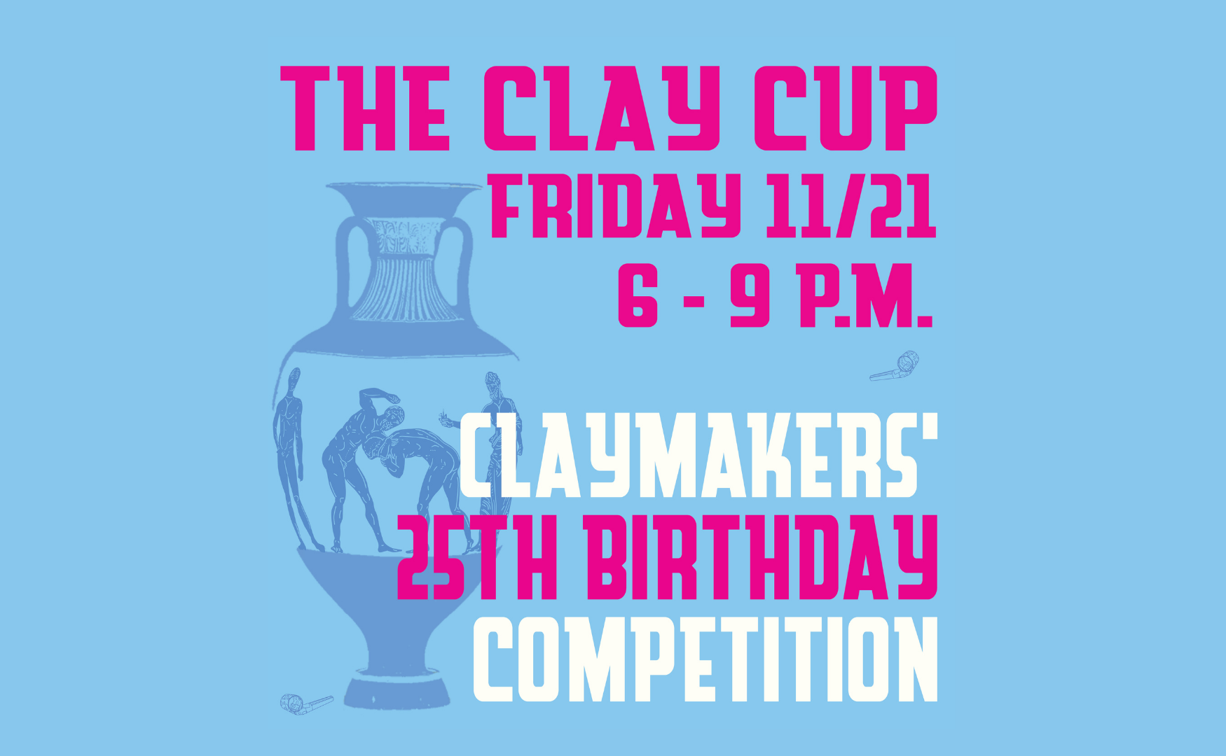 The Clay Cup