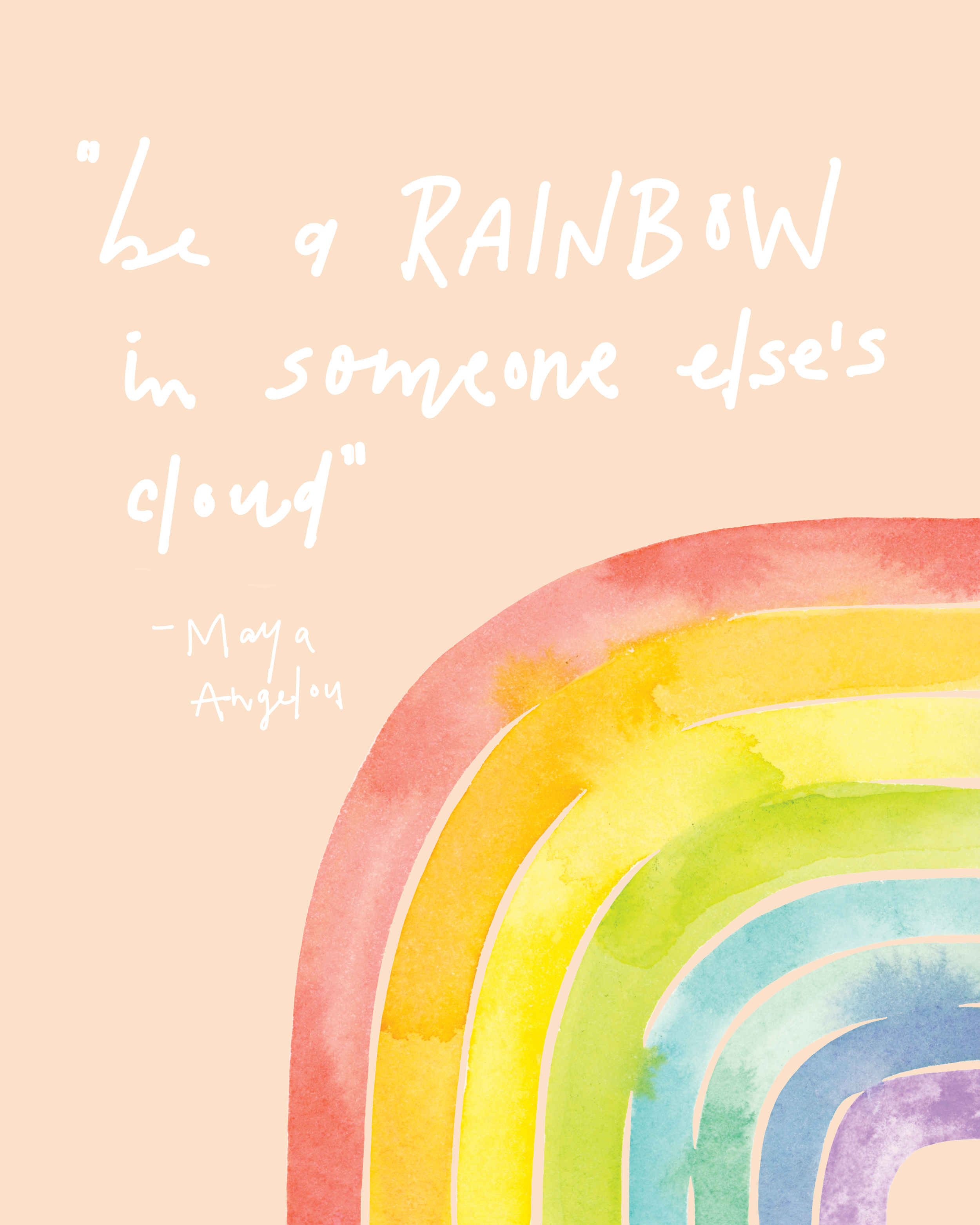 Watercolor Rainbow Quote