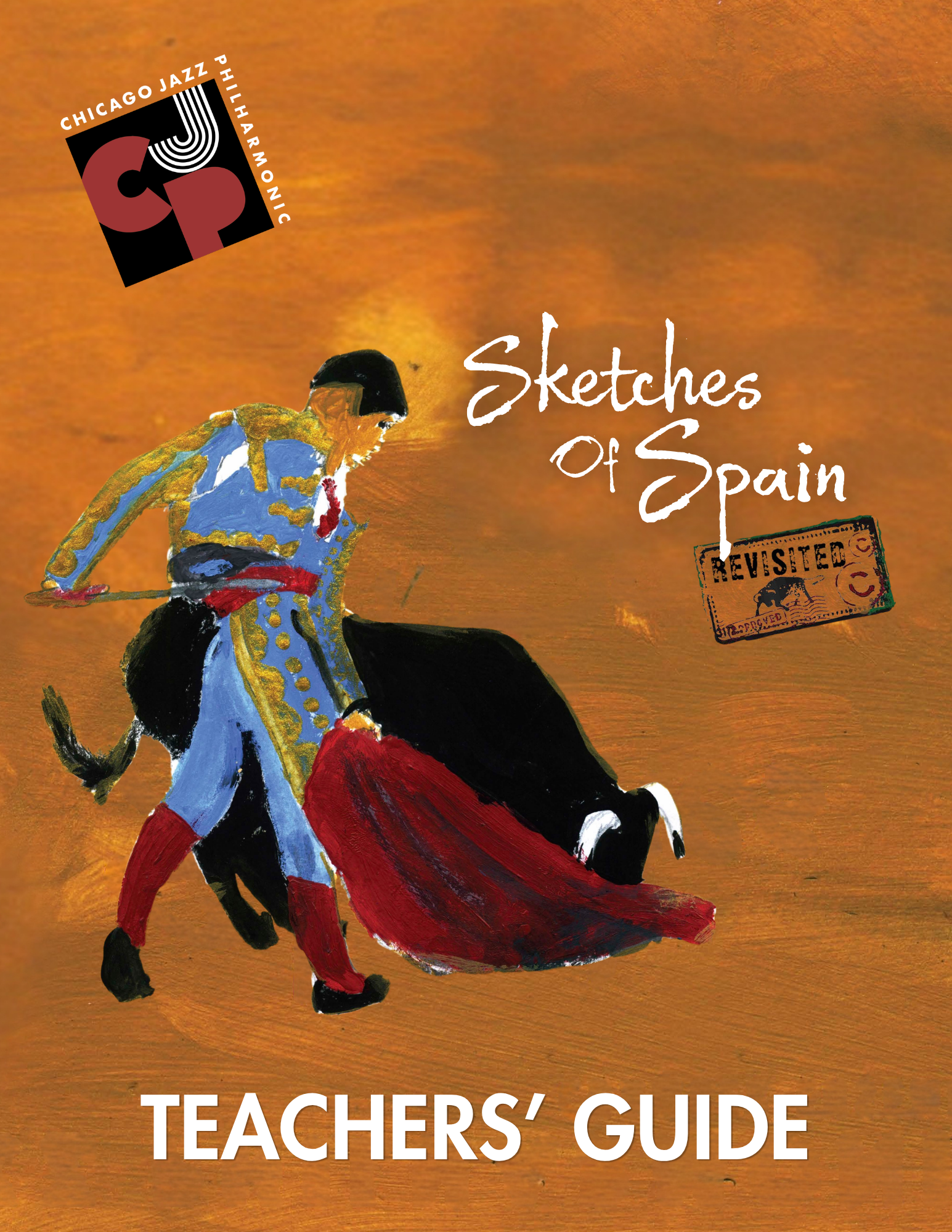 Sketches of Spain: Revisited Teachers' Guide