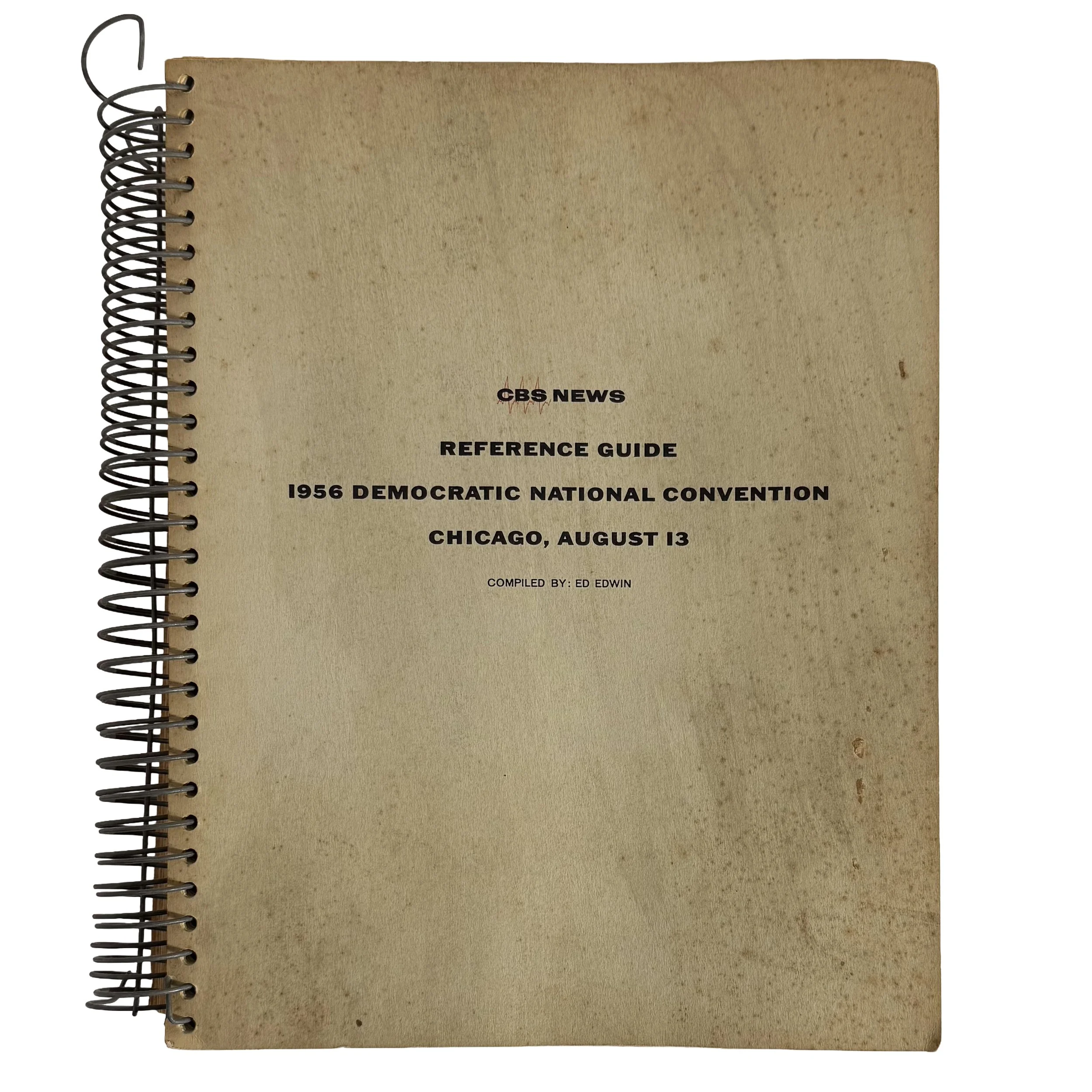 CBS News. Reference Guide: 1956 Democratic National Convention, Chicago, August 13