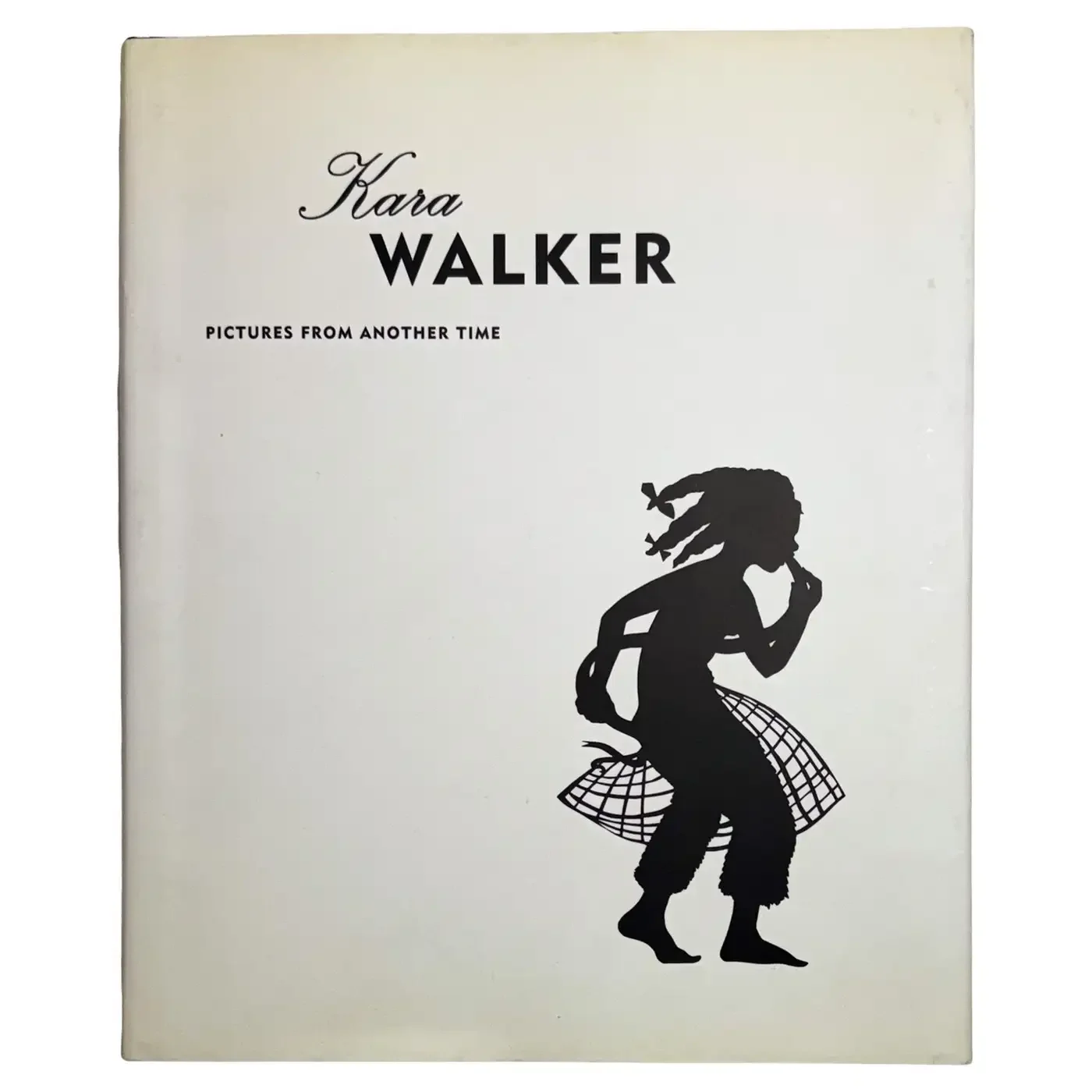 Kara Walker: Pictures from Another Time [Inscribed]